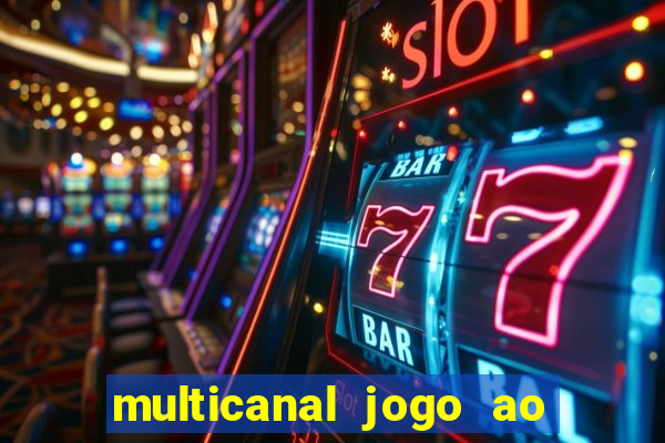 multicanal jogo ao vivo bahia